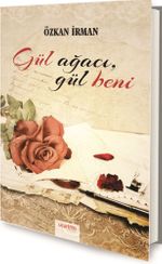 Gül Ağacı, Gül Beni