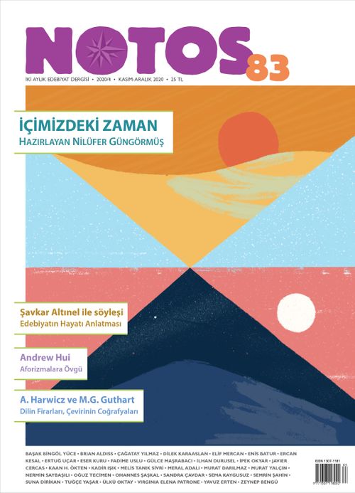 Notos Öykü İki Aylık Edebiyat Dergisi Sayı:83 Kasım-Aralık 2020