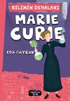 Marie Curie / Bilimin Dehaları