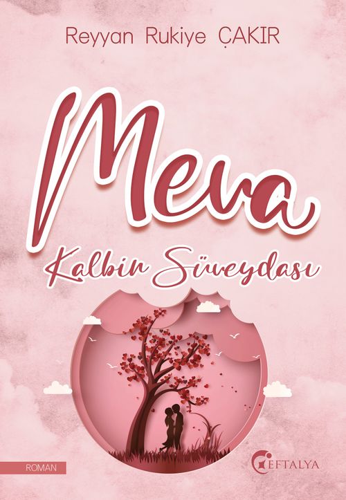 Meva & Kalbin Süveydası