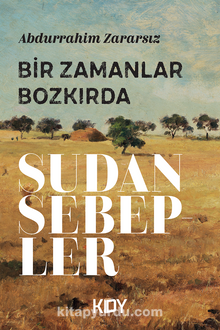 Bir Zamanlar Bozkırda - Abdurrahim Zararsız