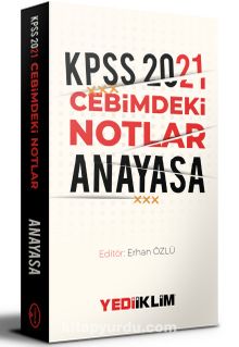 2021 KPSS Cebimdeki Notlar Anayasa - Kolektif