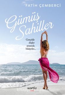 Gümüş Sahiller - Fatih Çemberci