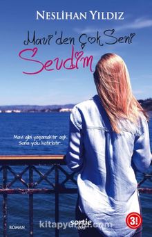 Mavi'den Çok Seni Sevdim - Neslihan Yıldız