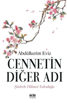 Cennetin Diğer Adı