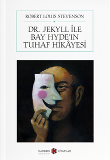 Dr. Jekyll ve Bay Hyde'in Tuhaf Hikayesi