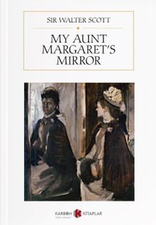 My Aunt Margaret's Mirror