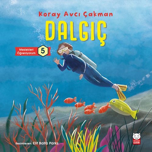 Dalgıç / Meslekleri Öğreniyorum 5