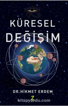 Küresel Değişim - Hikmet Erdem
