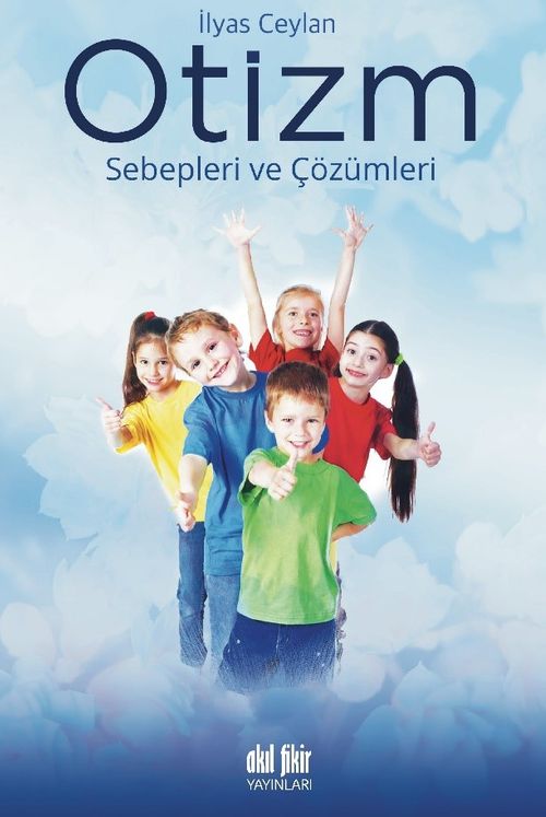 Otizm Sebepleri Çözümleri 