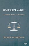 &Ouml;mer&uuml;l Adil (F&uuml;tuhat, Evail ve İstikrar)