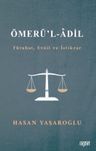 Ömerül Adil (Fütuhat, Evail ve İstikrar)