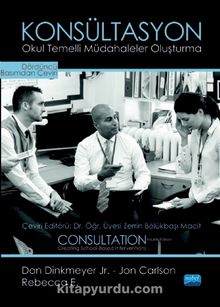 Konsültasyon & Okul Temelli Müdahaleler Oluşturma / - Don Dinkmeyer