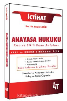 Anayasa Hukuku Kısa ve Etkili Konu Anlatımı - Engin Şahin