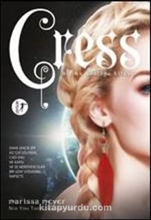 Cress / Bir Ay Günlüğü Kitabı - Marissa Meyer
