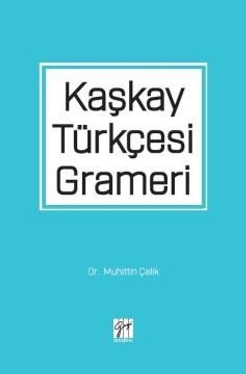 Kaşkay Türkçesi Grameri