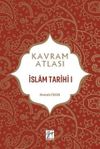 Kavram Atlası / İslam Tarihi 1