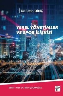 Yerel Yönetimler ve Spor İlişkisi