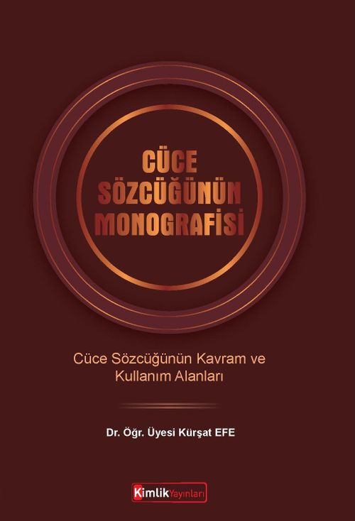 Cüce Sözcüğünün Monografisi