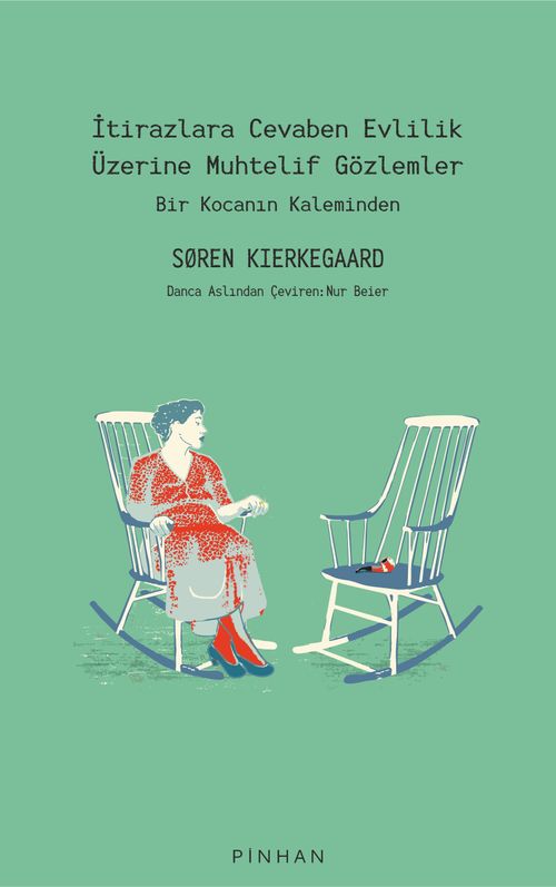 İtirazlara Cevaben Evlilik Üzerine Muhtelif Gözlemler & Bir Kocanın Kaleminden