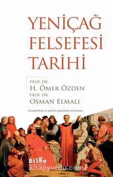 Yeniçağ Felsefesi Tarihi - Prof. Dr. H. Ömer Özden