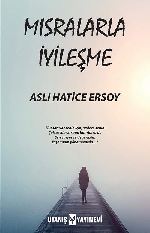 Mısralarla İyileşme 