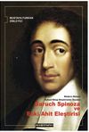 Modern D&ouml;nem Kutsal Kitap Eleştirisinin &Ouml;nc&uuml;s&uuml; Baruch Spinoza ve Eski Ahit Eleştirisi