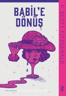 Babil’e Dönüş - F. Scott Fitzgerald