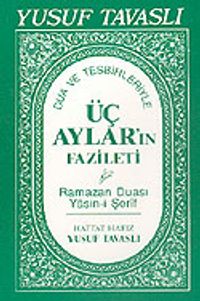 Üç Ayların Fazileti ve İbadetleri (Kod: E07)