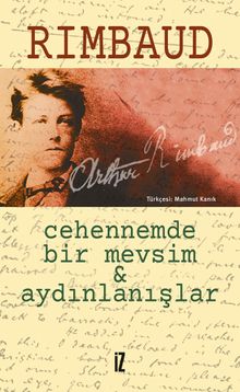 Cehennemde Bir Mevsim & Aydınlanışlar