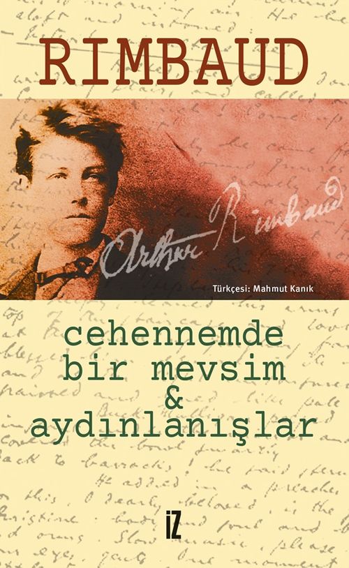 Cehennemde Bir Mevsim & Aydınlanışlar