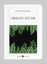 Orman Kitabı (Cep Boy) (Tam Metin)