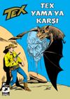 Tex Klasik Seri 50 Tex Yama'ya Karşı / G&uuml;neşin &Ccedil;ocukları