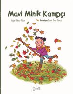 Mavi Minik Kampçı
