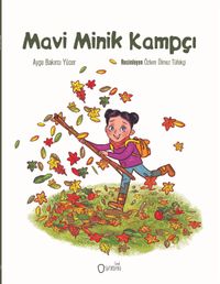 Mavi Minik Kampçı