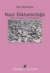Nazi Diktatörlüğü & Yorum Sorunları ve Perspektifleri