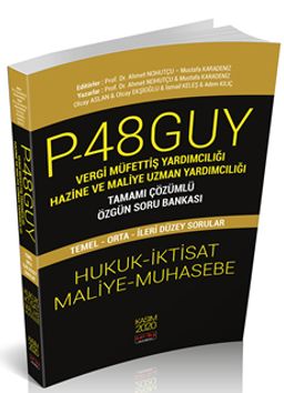 P48 GUY Vergi Müfettiş Yardımcılığı Hazine Ve Maliye Uzman Yardımcılığı Tamamı Çözümlü Özgün Soru Bankası