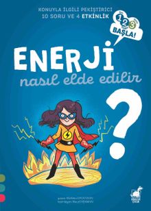 Enerji Nasıl Elde Edilir? / 1 2 3 Başka Serisi