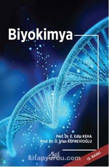 Biyokimya - Prof. Dr. İrfan Küfrevioğlu