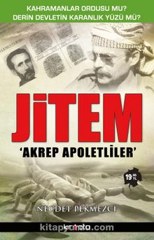 Jitem & Akrep Apoletliler - Necdet Pekmezci