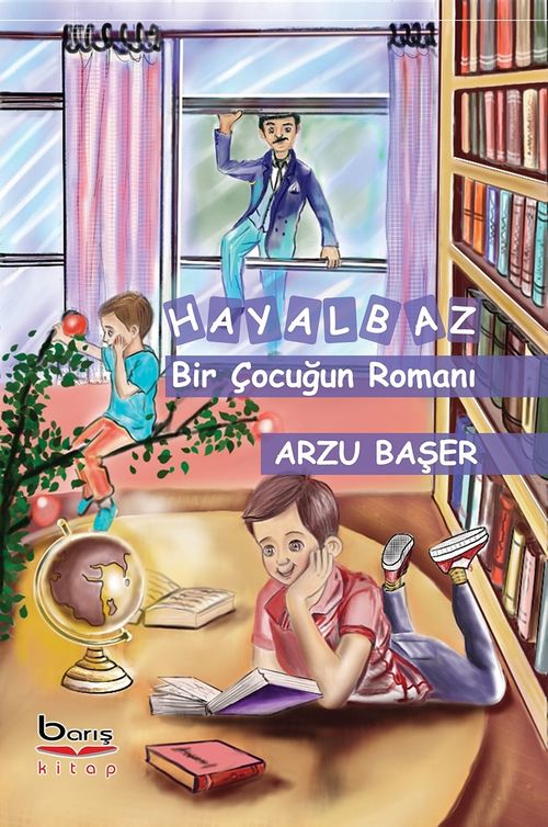 Hayalbaz Bir Çocuğun Romanı 
