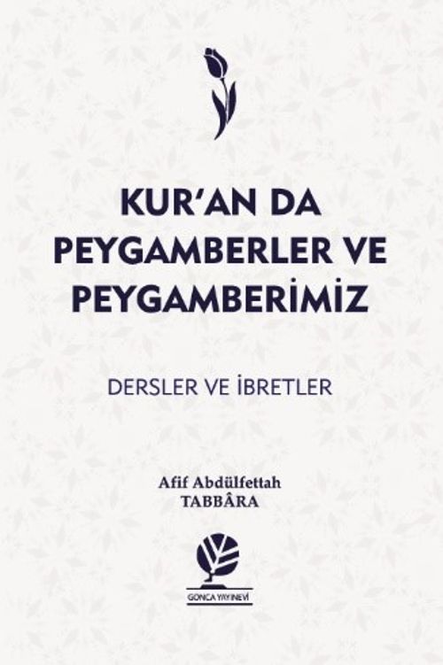 Kur'an'da Peygamberler ve Peygamberimiz