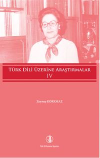 Türk Dili Üzerine Araştırmalar 4. Cilt