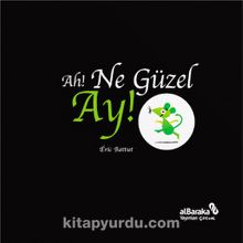 Ah! Ne Güzel Ay! - Eric Battut