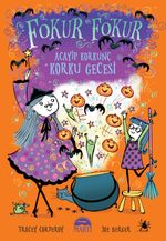 Fokur Fokur / Acayip Korkunç Korku Gecesi