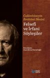 Felsefi ve İrfani S&ouml;yleşiler