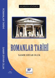 Geçmişten Günümüze Romanlar Tarihi