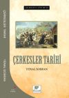 Ge&ccedil;mişten G&uuml;n&uuml;m&uuml;ze &Ccedil;erkesler Tarihi