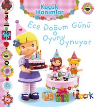 Küçük Hanımlar / Ece Doğum Günü Oyunu Oynuyor
