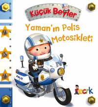 Küçük Beyler / Yaman'ın Polis Motosikleti
